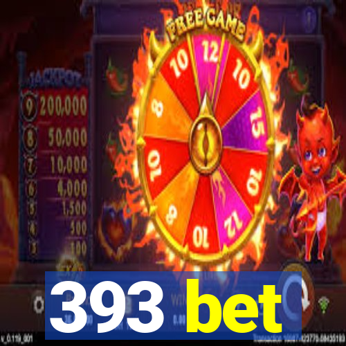 393 bet